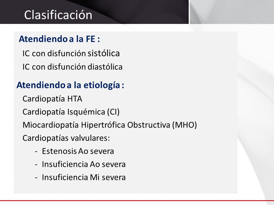 Clasificación Atendiendo a la FE : Atendiendo a la etiología :