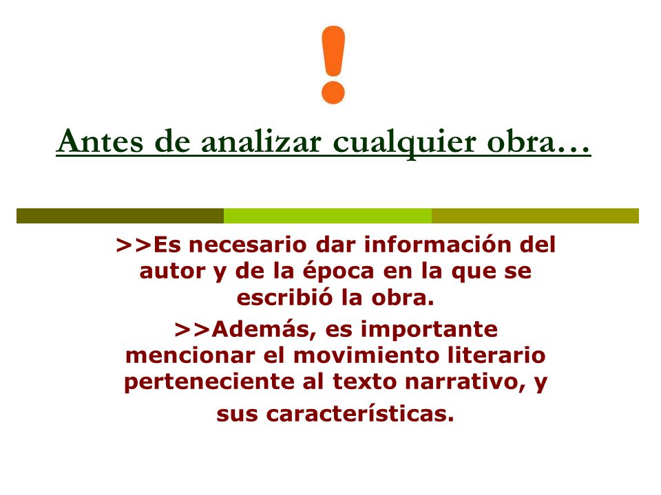 Antes de analizar cualquier obra…