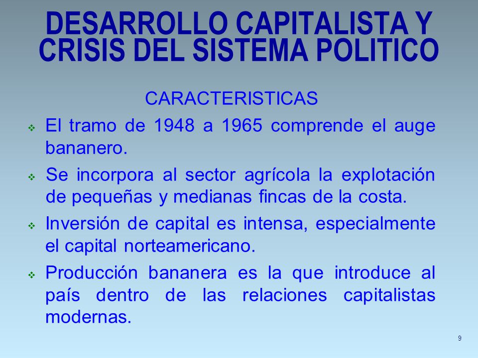 DESARROLLO CAPITALISTA Y CRISIS DEL SISTEMA POLITICO