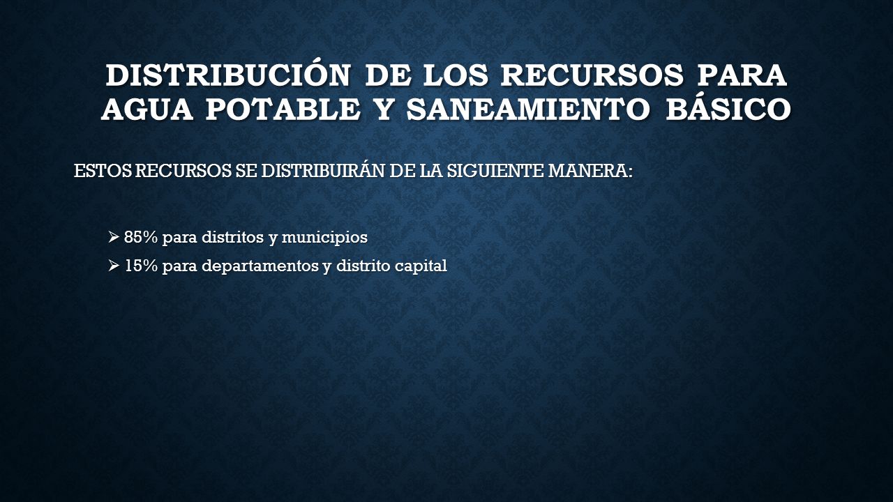 Distribución de los recursos para agua potable y saneamiento básico