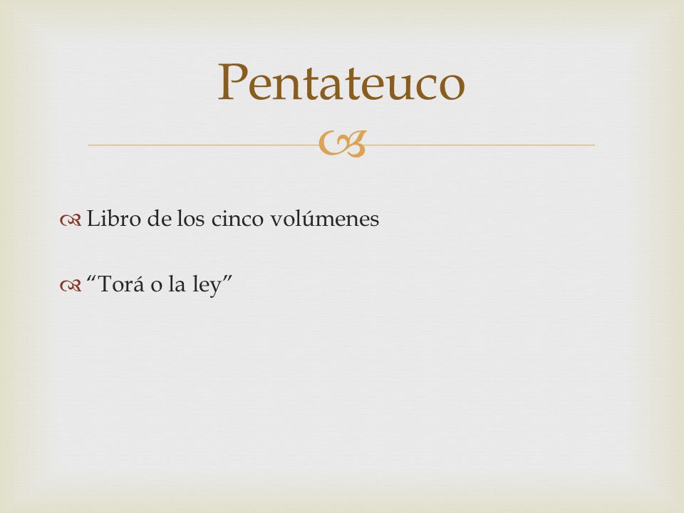 Pentateuco Libro de los cinco volúmenes Torá o la ley