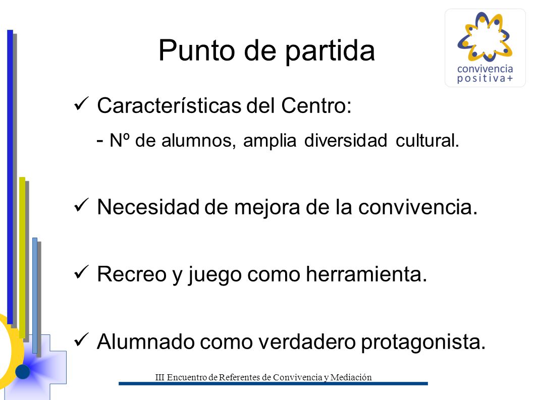 III Encuentro de Referentes de Convivencia y Mediación