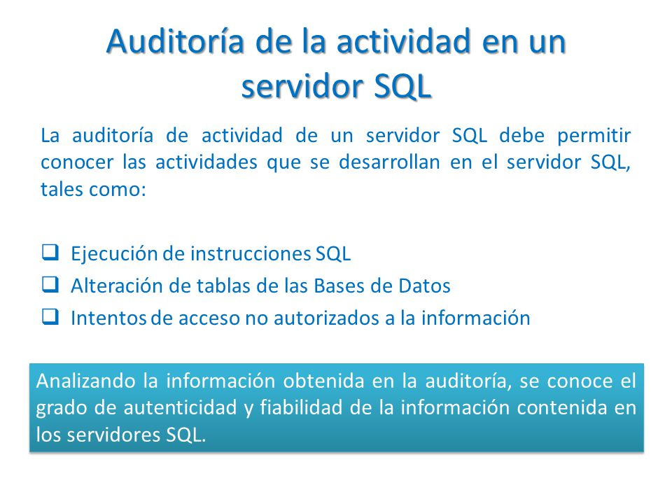 Auditoría de la actividad en un servidor SQL