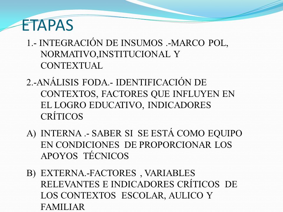 ETAPAS 1.- INTEGRACIÓN DE INSUMOS .-MARCO POL, NORMATIVO,INSTITUCIONAL Y CONTEXTUAL.
