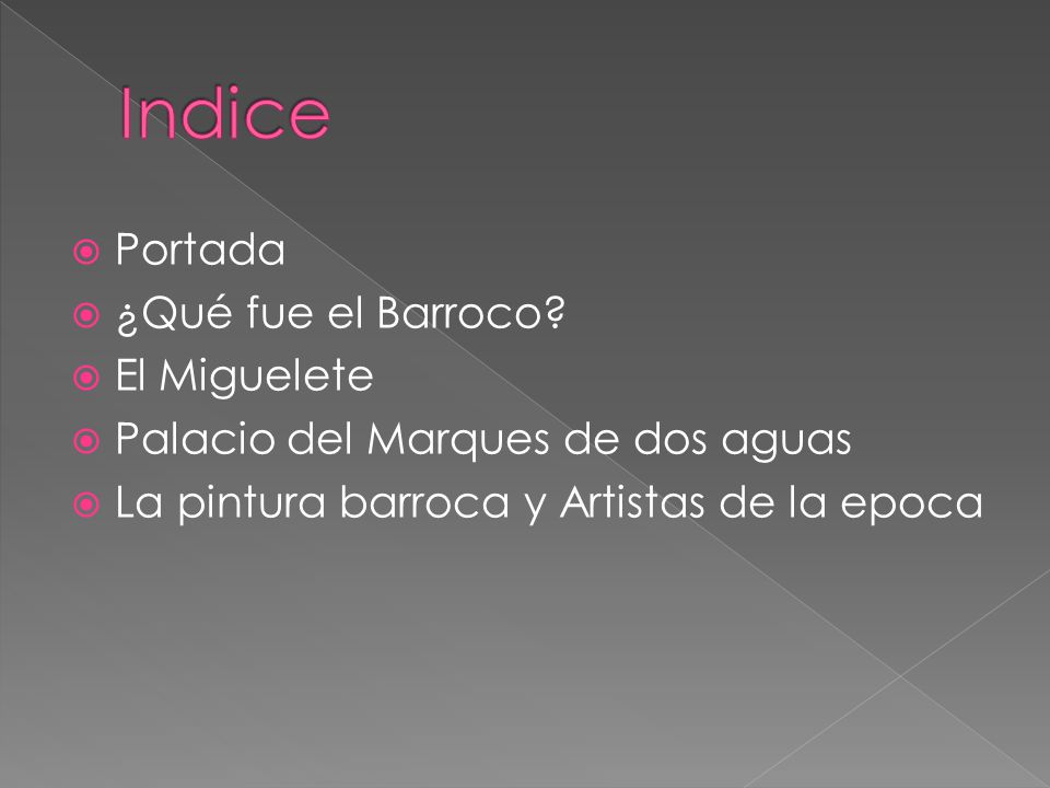Indice Portada ¿Qué fue el Barroco El Miguelete