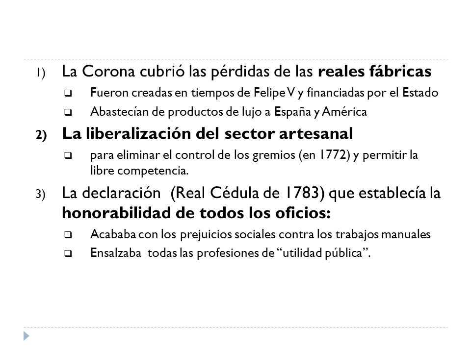 La Corona cubrió las pérdidas de las reales fábricas