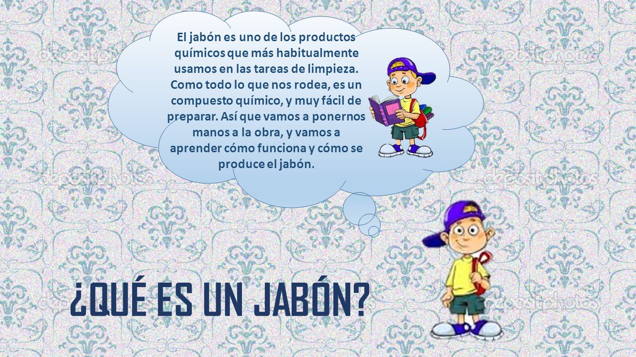 El jabón es uno de los productos químicos que más habitualmente usamos en las tareas de limpieza. Como todo lo que nos rodea, es un compuesto químico, y muy fácil de preparar. Así que vamos a ponernos manos a la obra, y vamos a aprender cómo funciona y cómo se produce el jabón.