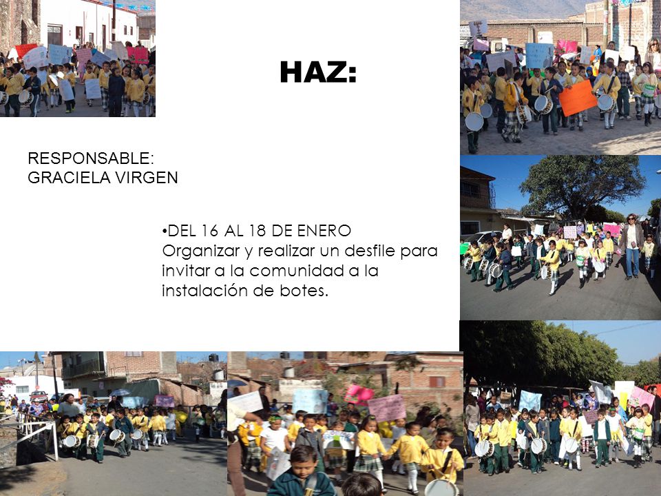 HAZ: RESPONSABLE: GRACIELA VIRGEN DEL 16 AL 18 DE ENERO