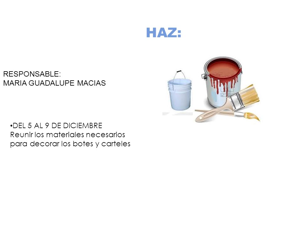 HAZ: RESPONSABLE: MARIA GUADALUPE MACIAS DEL 5 AL 9 DE DICIEMBRE