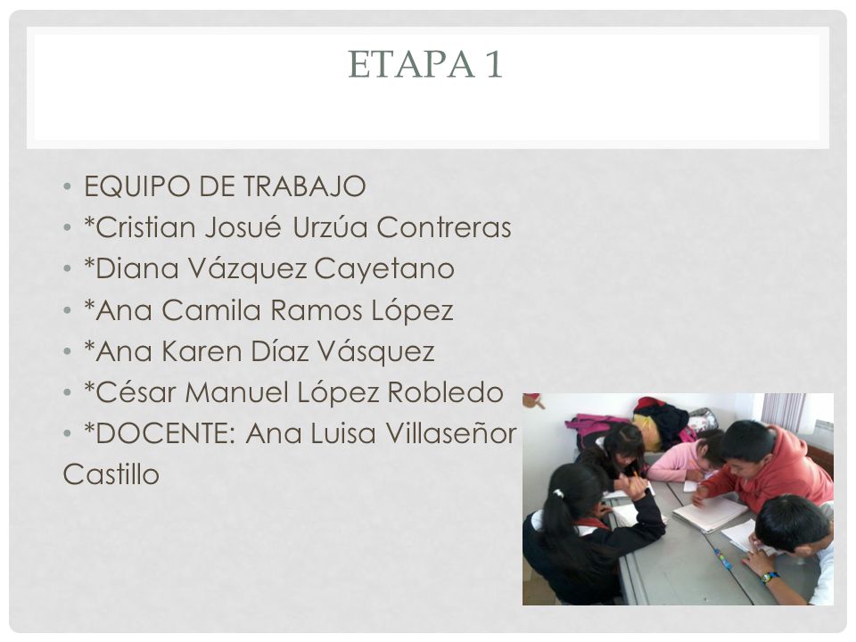 Etapa 1 EQUIPO DE TRABAJO *Cristian Josué Urzúa Contreras