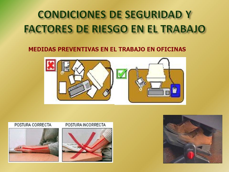 CONDICIONES DE SEGURIDAD Y FACTORES DE RIESGO EN EL TRABAJO