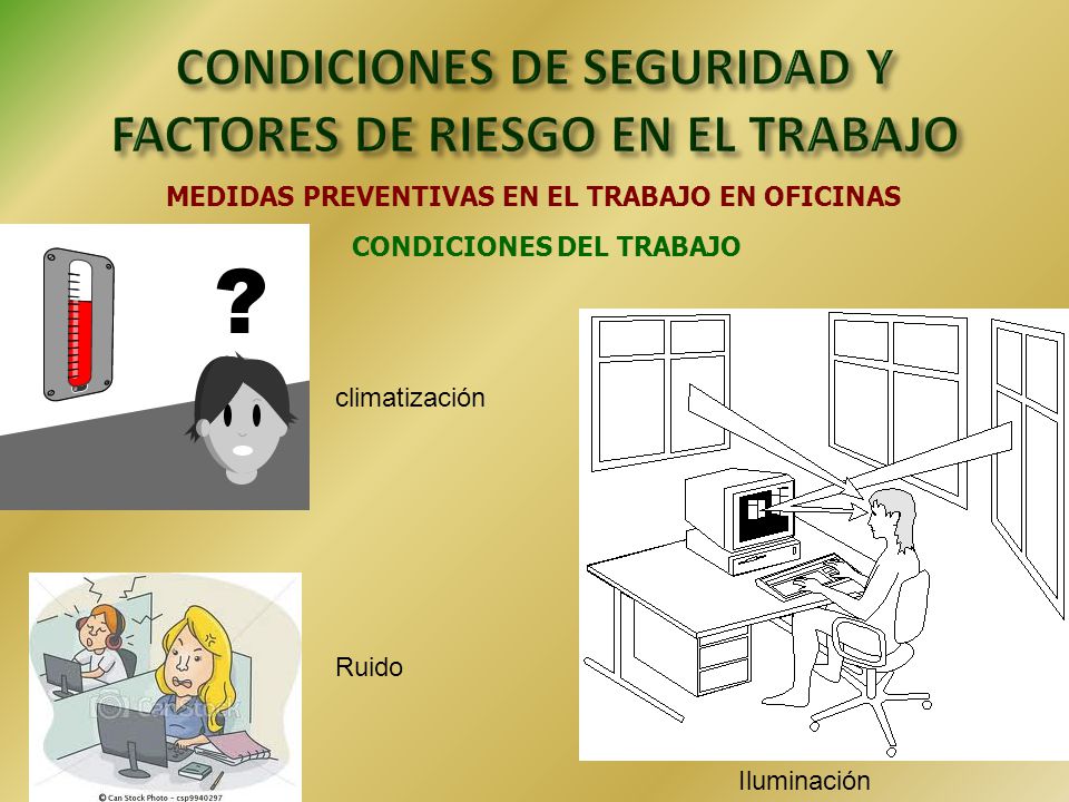 CONDICIONES DE SEGURIDAD Y FACTORES DE RIESGO EN EL TRABAJO