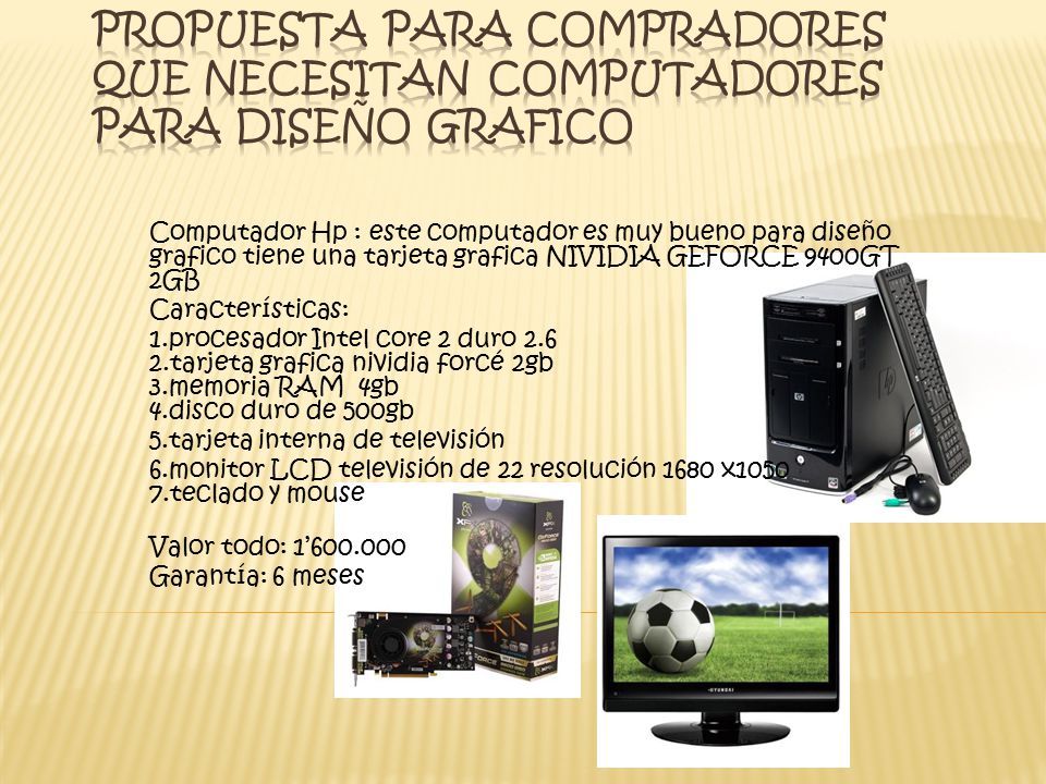 Propuesta para compradores que necesitan computadores para diseño grafico
