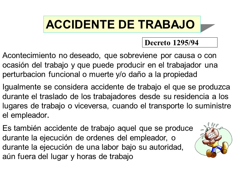 ACCIDENTE DE TRABAJO Decreto 1295/94