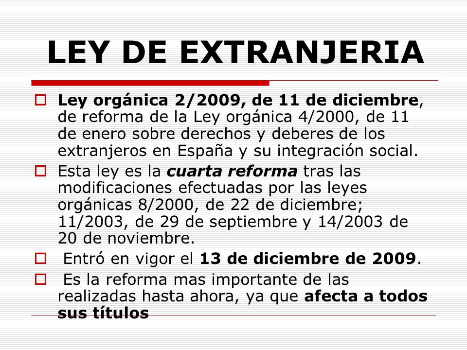 LEY DE EXTRANJERIA
