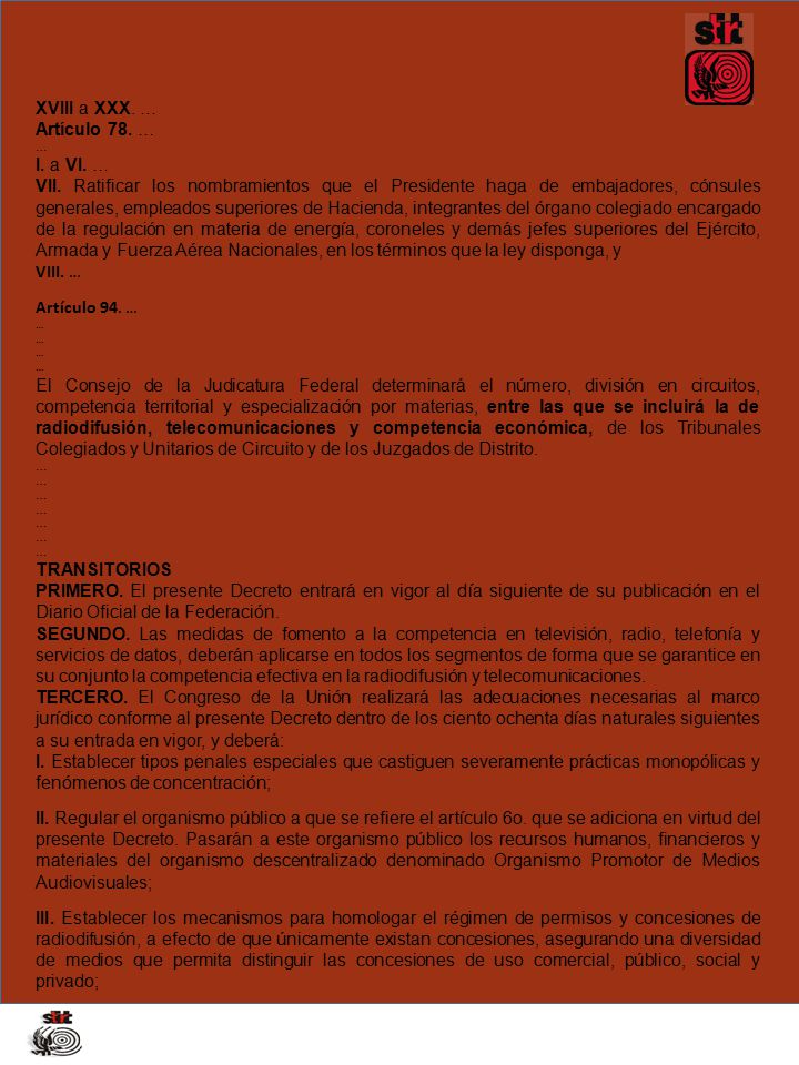 XVIII a XXX. … Artículo 78. … I. a VI. …
