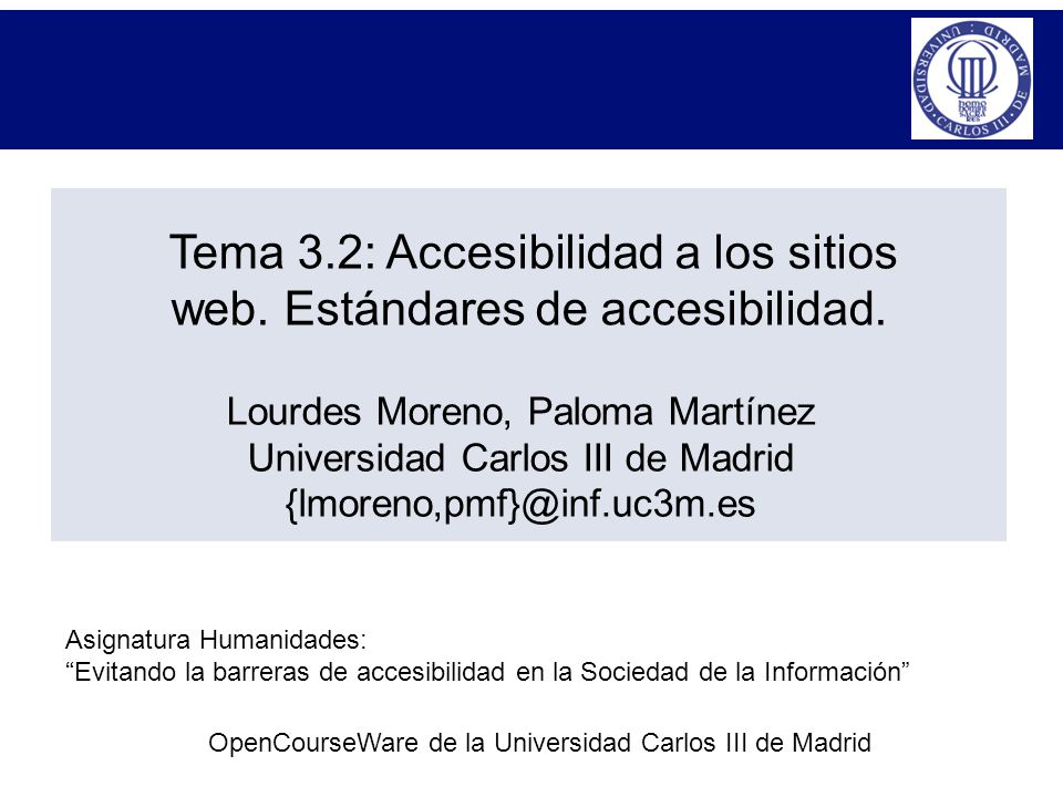Tema 3.2: Accesibilidad a los sitios web. Estándares de accesibilidad.