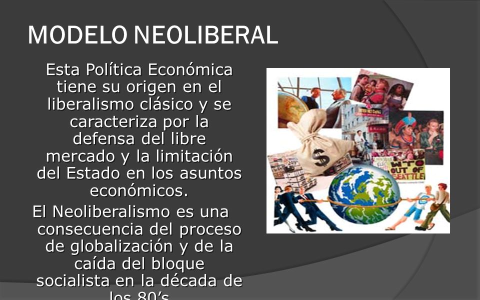 MODELO NEOLIBERAL
