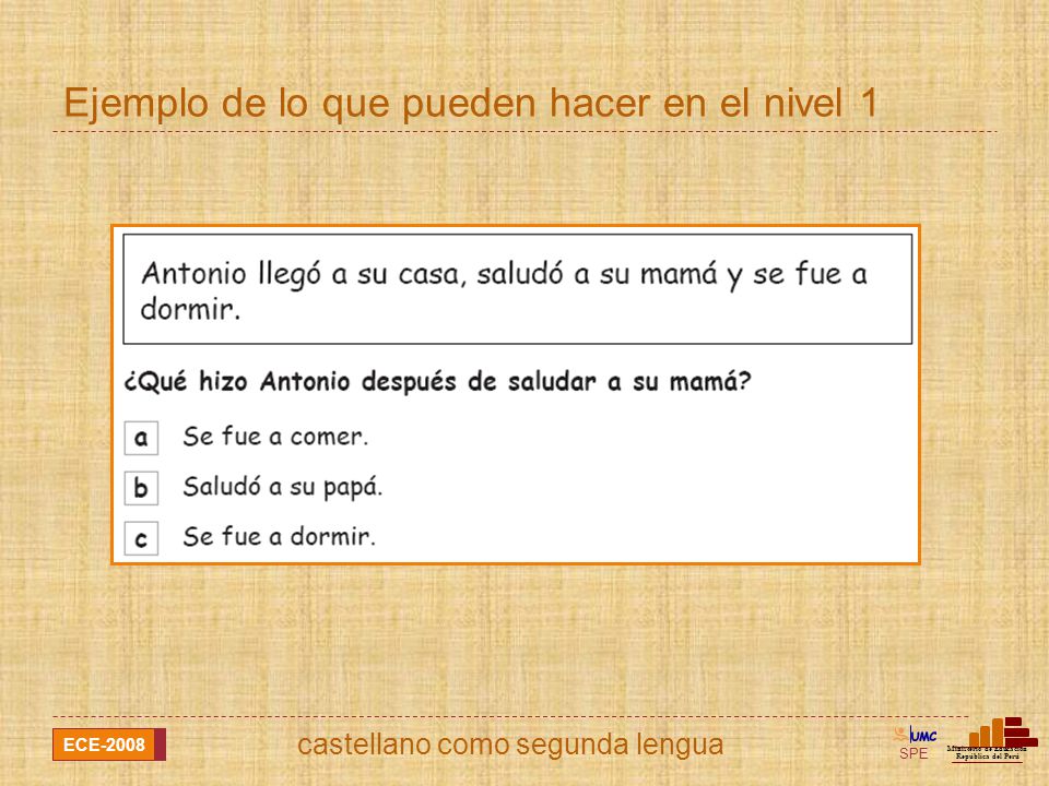 Ejemplo de lo que pueden hacer en el nivel 1