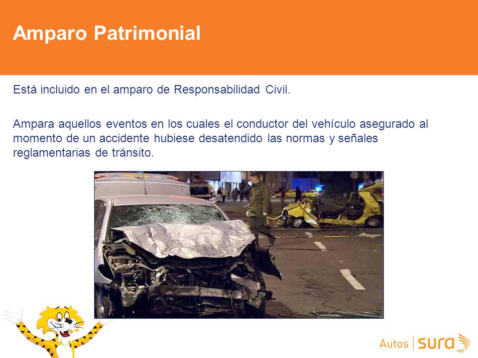 Amparo Patrimonial Está incluido en el amparo de Responsabilidad Civil.