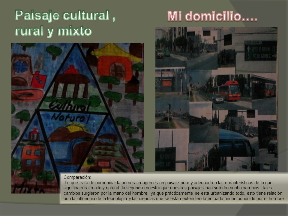 Paisaje cultural , rural y mixto