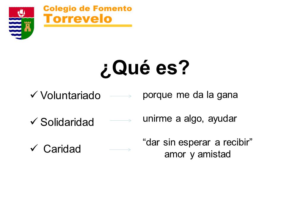 ¿Qué es Voluntariado Solidaridad Caridad porque me da la gana