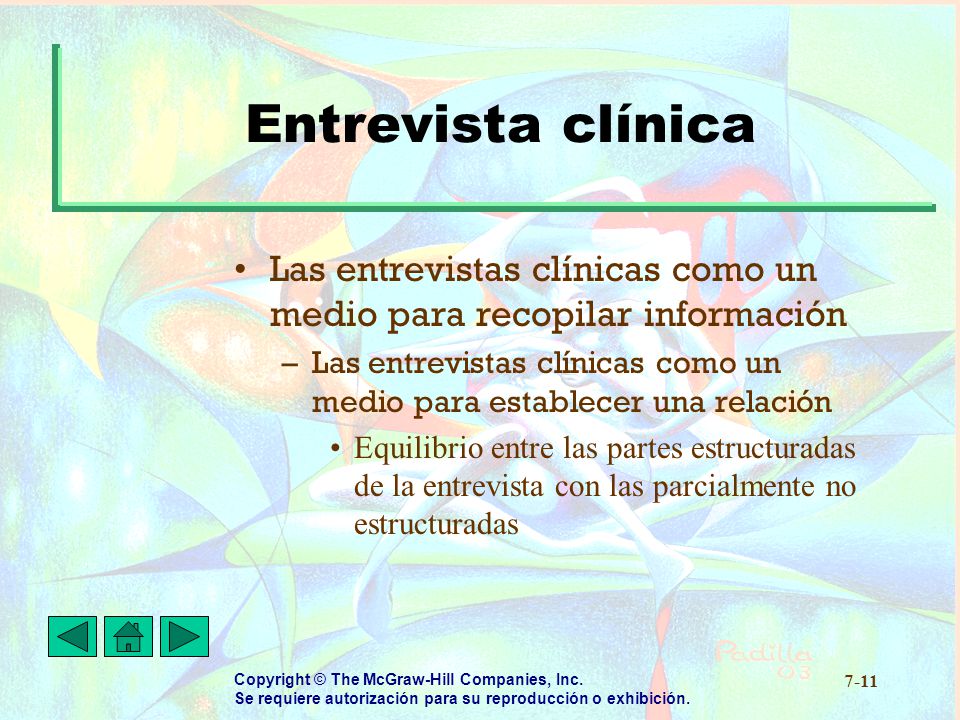 Entrevista clínica Las entrevistas clínicas como un medio para recopilar información.
