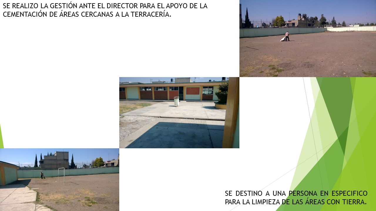 SE REALIZO LA GESTIÓN ANTE EL DIRECTOR PARA EL APOYO DE LA CEMENTACIÓN DE ÁREAS CERCANAS A LA TERRACERÍA.