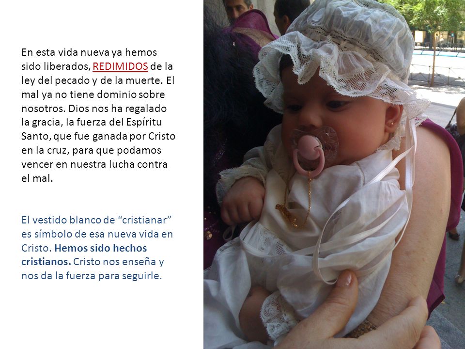 En esta vida nueva ya hemos sido liberados, REDIMIDOS de la ley del pecado y de la muerte. El mal ya no tiene dominio sobre nosotros. Dios nos ha regalado la gracia, la fuerza del Espíritu Santo, que fue ganada por Cristo en la cruz, para que podamos vencer en nuestra lucha contra el mal.