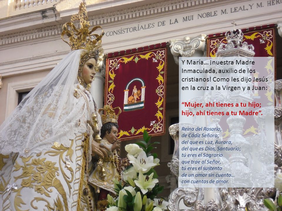 Mujer, ahí tienes a tu hijo; hijo, ahí tienes a tu Madre .