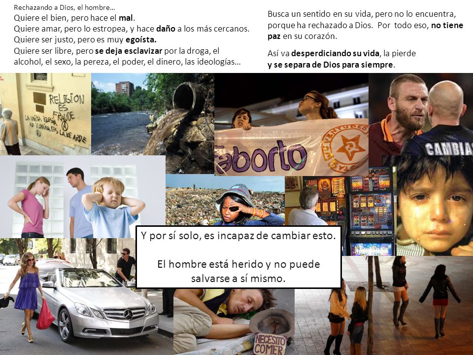 Y por sí solo, es incapaz de cambiar esto.