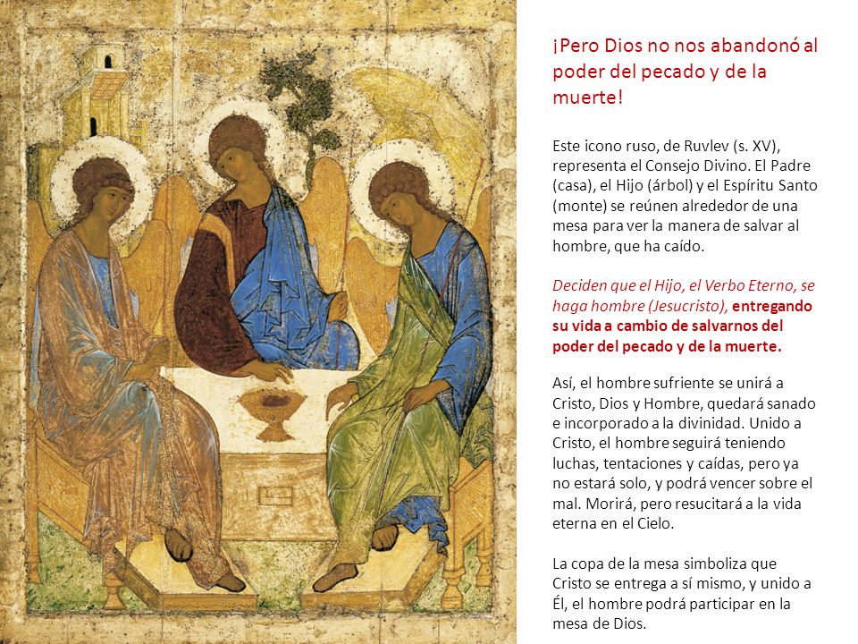 ¡Pero Dios no nos abandonó al poder del pecado y de la muerte!