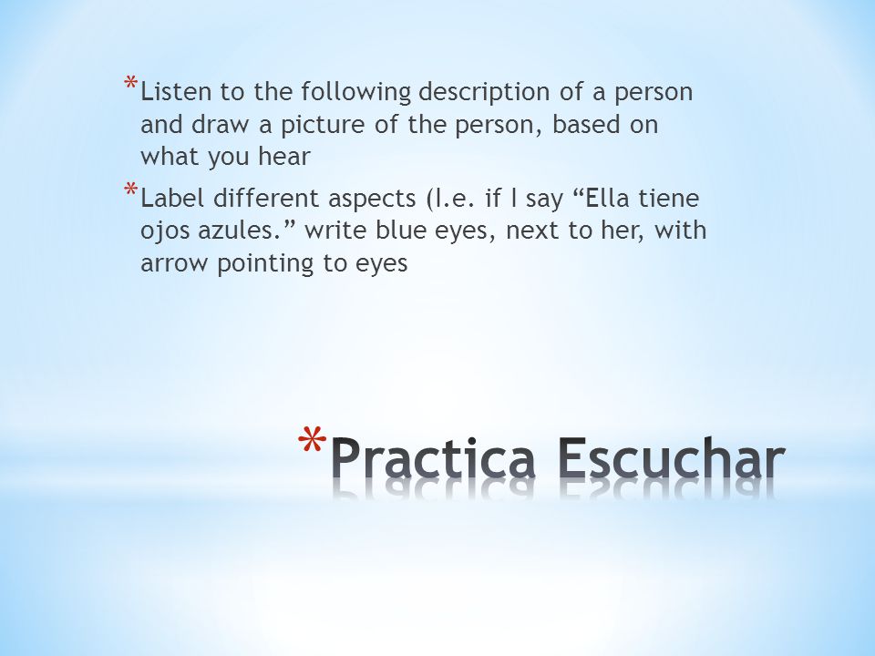 Listen to the following description of a person and draw a picture of the person, based on what you hear