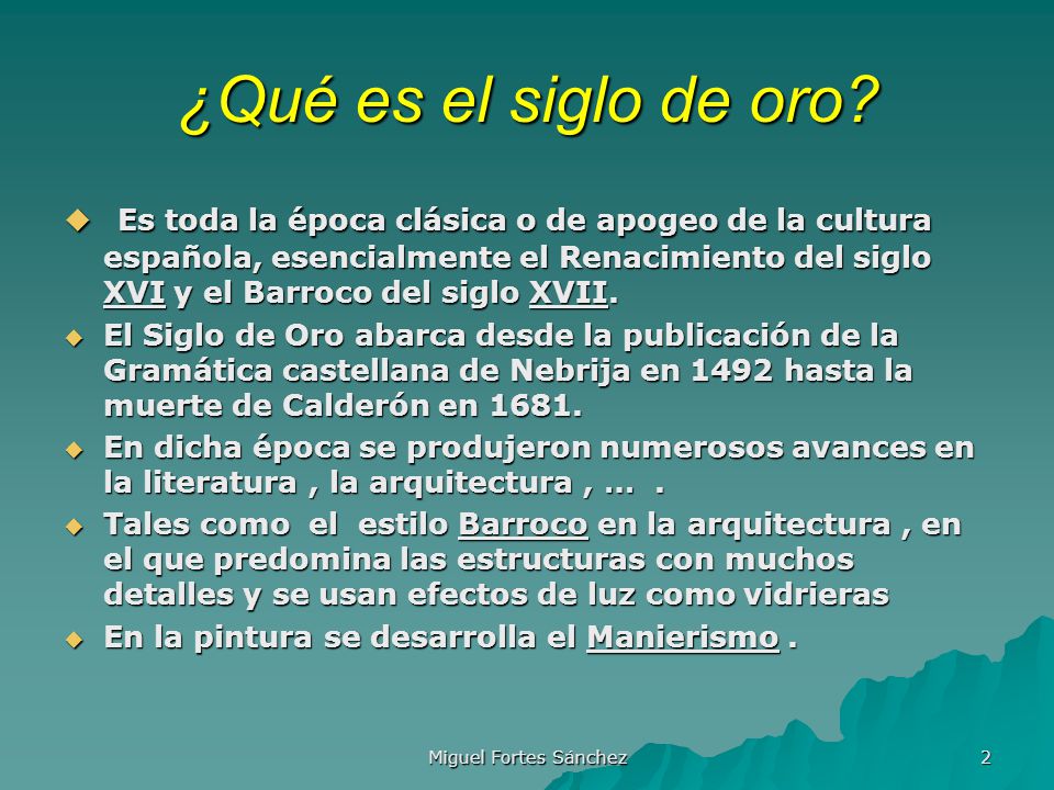 ¿Qué es el siglo de oro