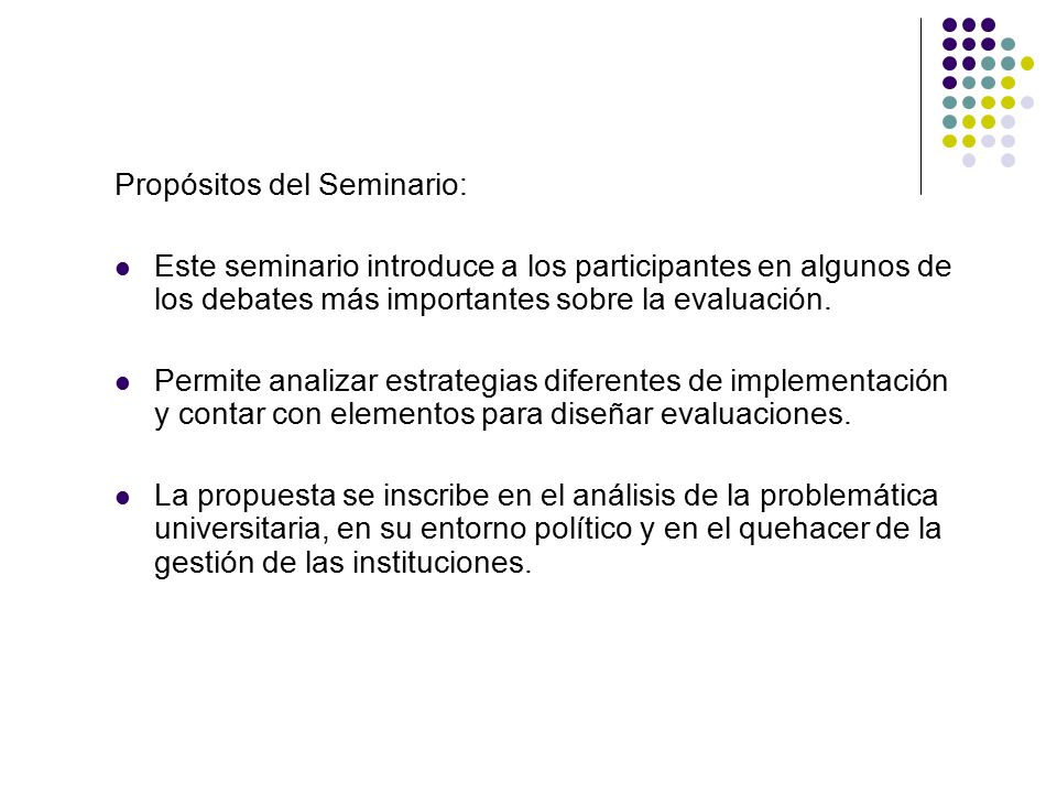 Propósitos del Seminario: