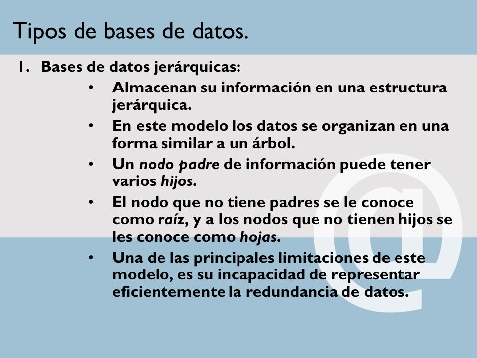 Tipos de bases de datos. Bases de datos jerárquicas: