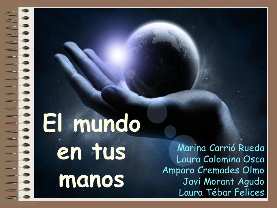 El mundo en tus manos Marina Carrió Rueda Laura Colomina Osca