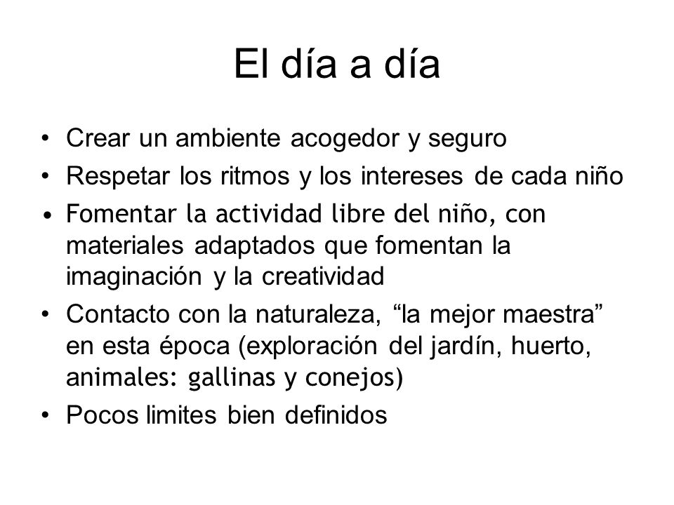 El día a día Crear un ambiente acogedor y seguro