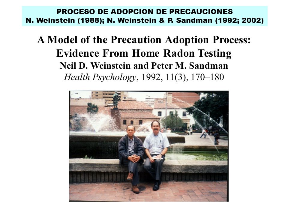 Neil D. Weinstein and Peter M. Sandman