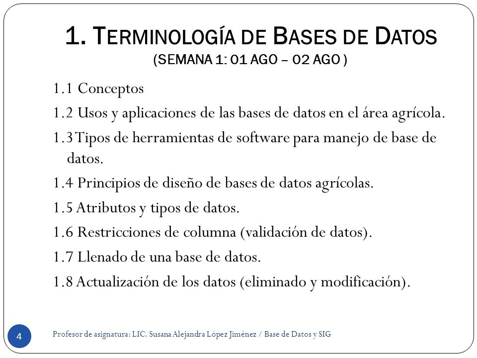 1. Terminología de Bases de Datos (SEMANA 1: 01 AGO – 02 AGO )