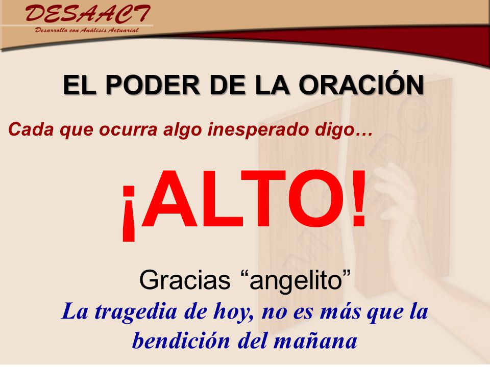 La tragedia de hoy, no es más que la bendición del mañana