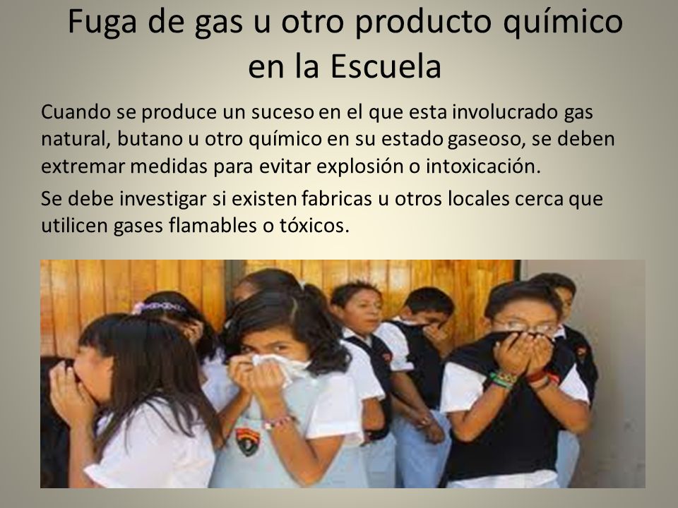 Fuga de gas u otro producto químico en la Escuela