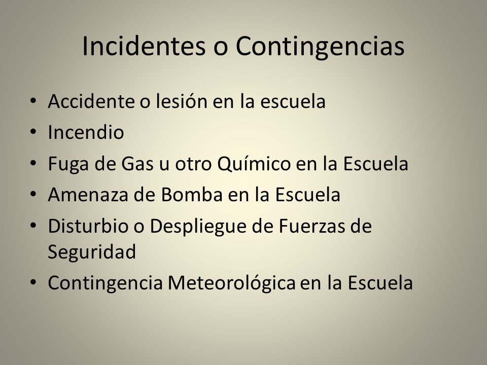 Incidentes o Contingencias