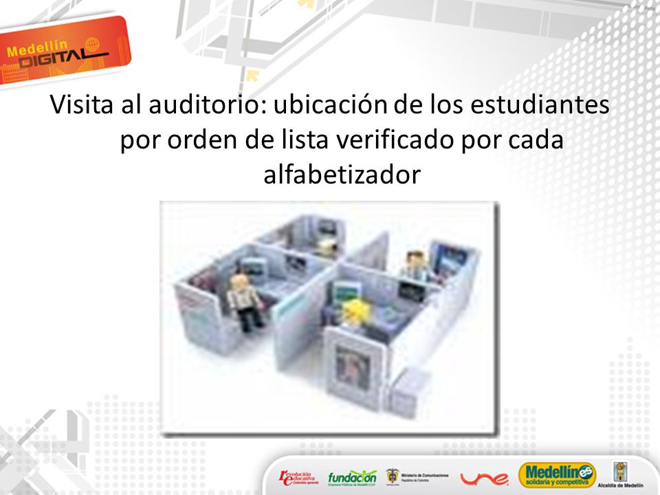 Visita al auditorio: ubicación de los estudiantes por orden de lista verificado por cada alfabetizador