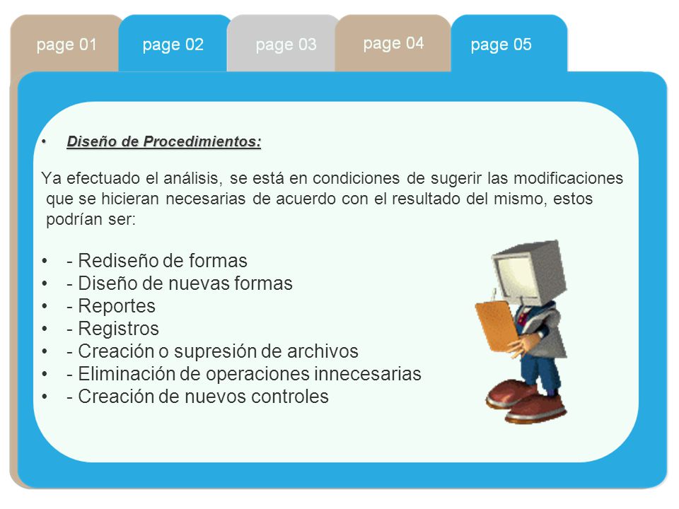 - Diseño de nuevas formas - Reportes - Registros