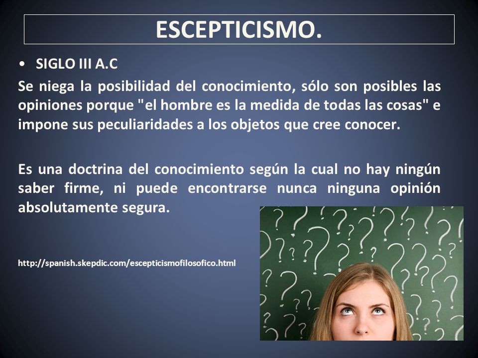 ESCEPTICISMO. SIGLO III A.C