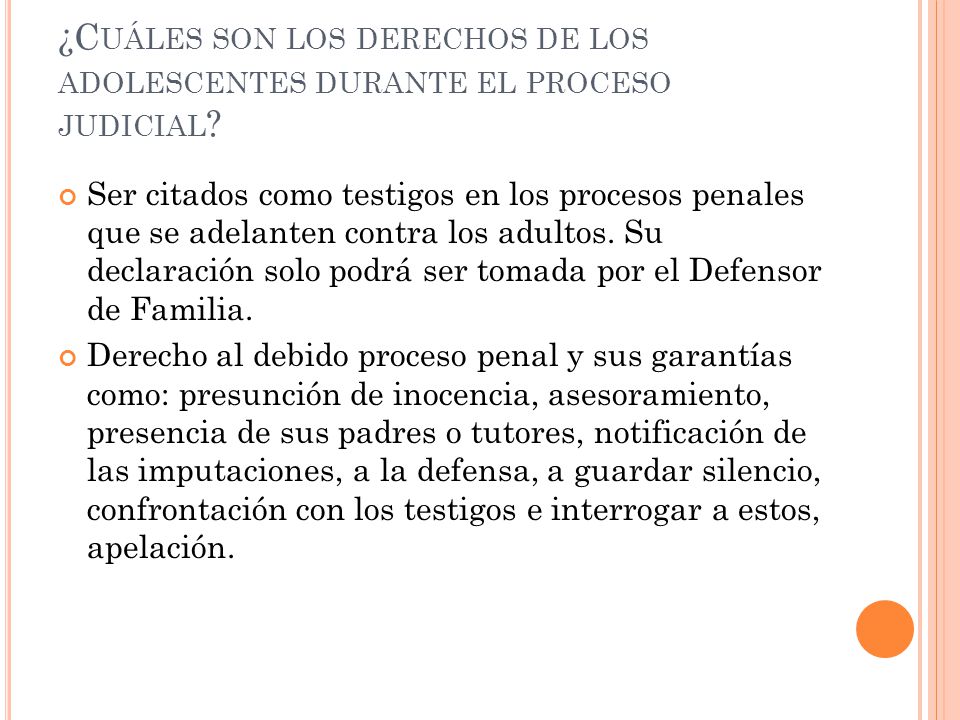 ¿Cuáles son los derechos de los adolescentes durante el proceso judicial