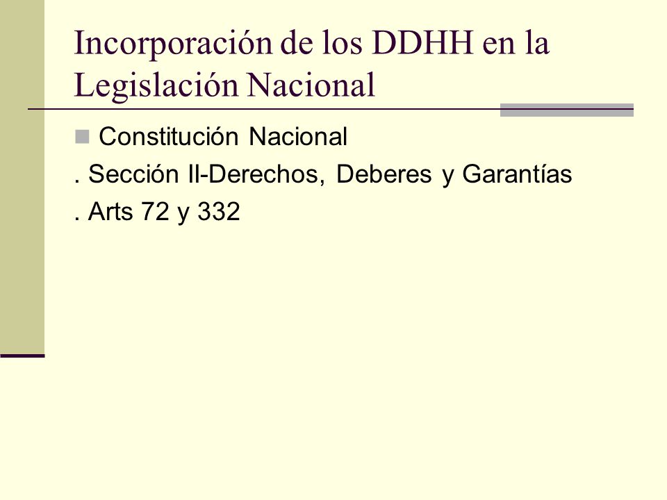 Incorporación de los DDHH en la Legislación Nacional