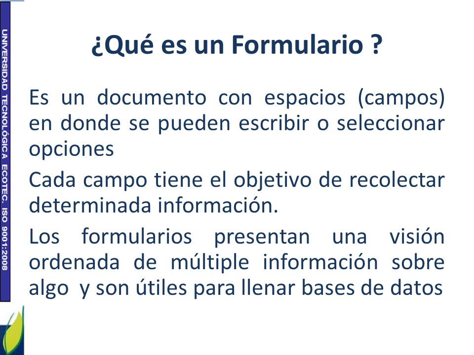¿Qué es un Formulario
