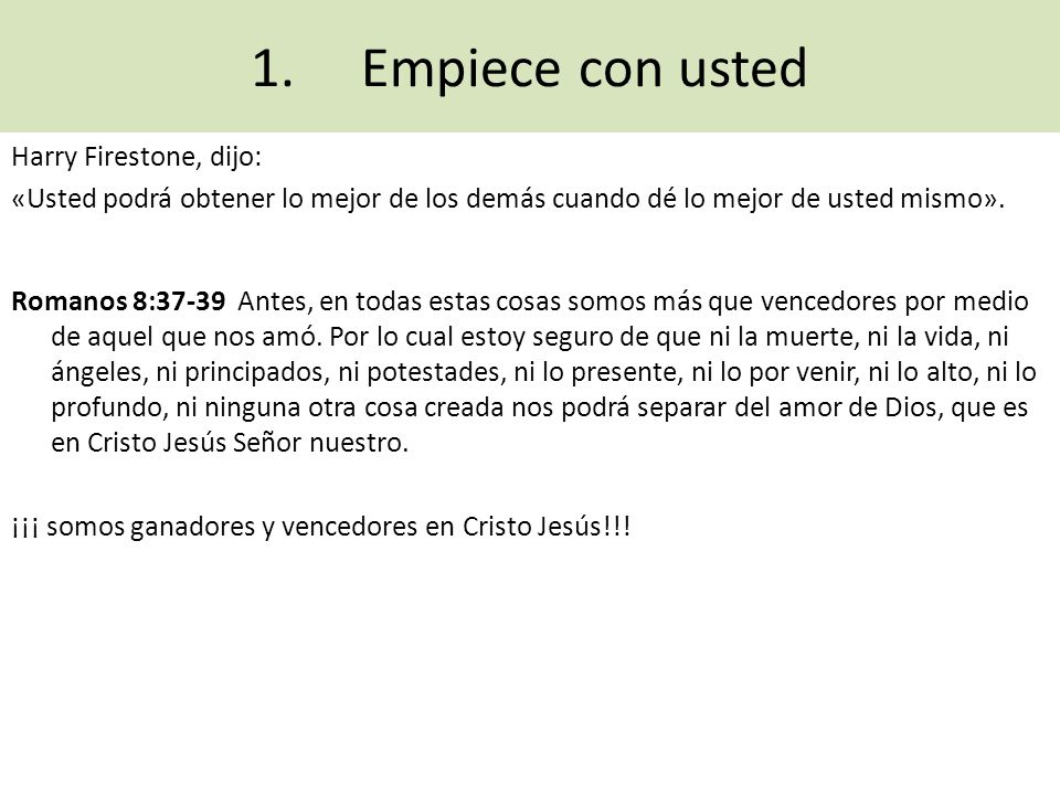 1. Empiece con usted